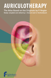 Auriculotherapy by J. Howard and A. Fuchtenbusch